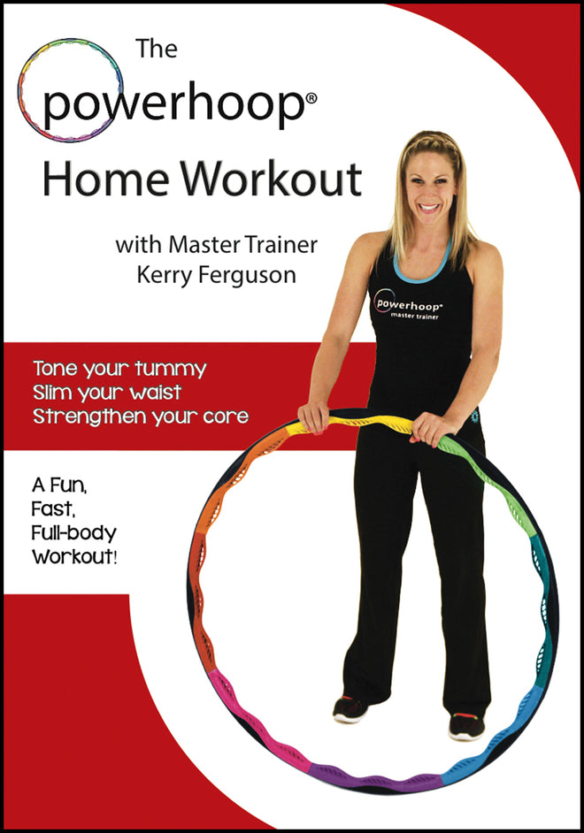 The Powerhoop Workout with Kerry Ferguson - DOWNLOADABLE