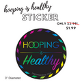 Hooping is Healthy - Sticker
